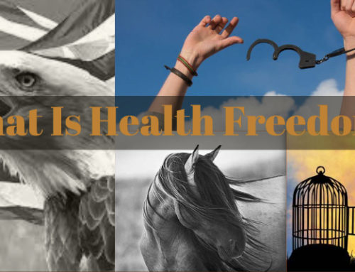What Is Health Freedom?